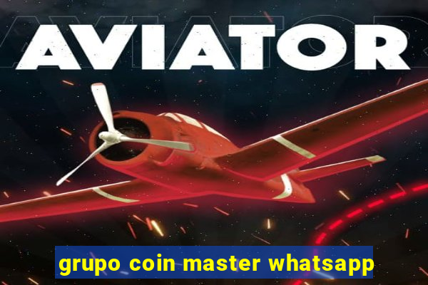 grupo coin master whatsapp